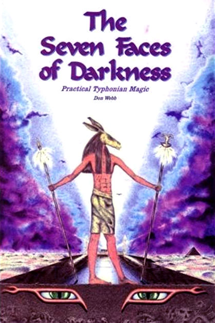 The Seven Faces of Darkness: Practical Typhonian Magic cover